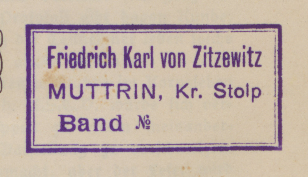 Zbiory Zitzewitzów z Barnowa, pieczątka prostokątna: Friedrich Karl von Zitzewitz, Muttrin, Kr. Stolp